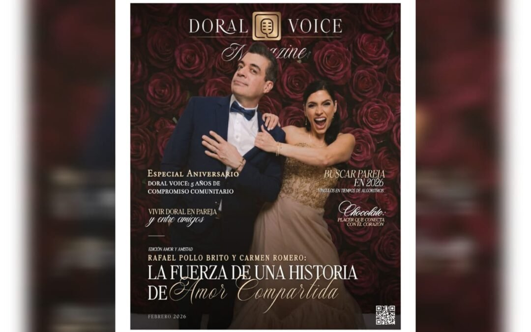 Doral Voice Magazine lanza edición especial por el Mes del Amor, la Amistad y su aniversario